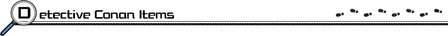 Detective Conan Items